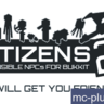 DOWNLOAD PLUGIN CITIZENS & CITIZENS 2 FOR MINECRAFT | NPC VILLAGERS